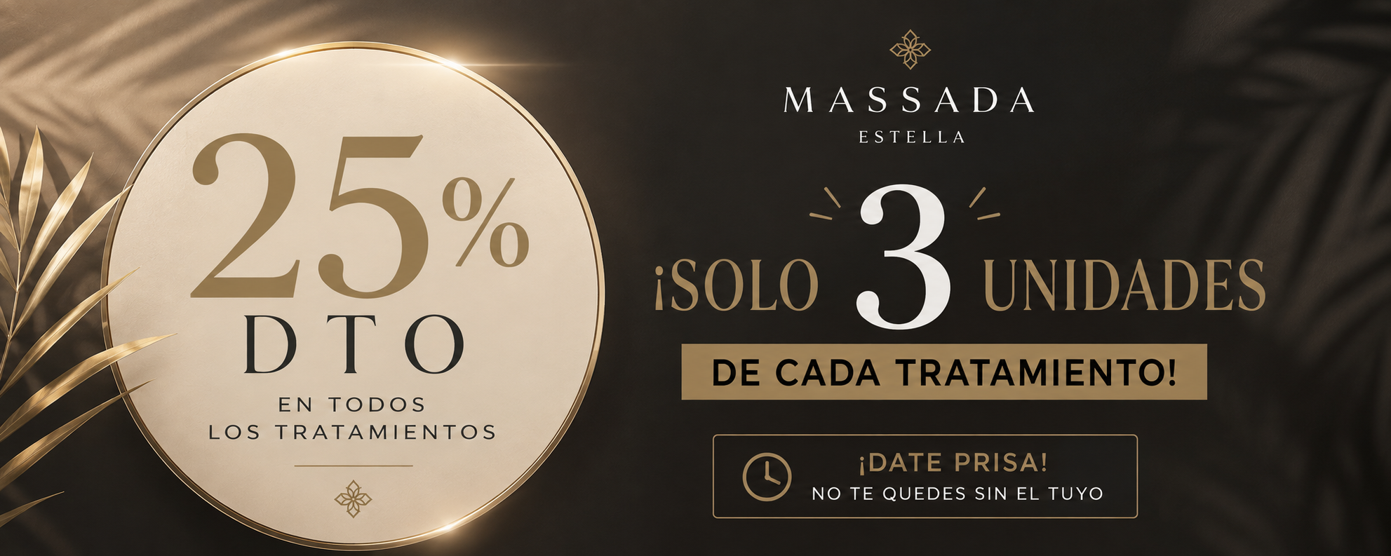 Hasta 25% Dto en tu tratamiento 